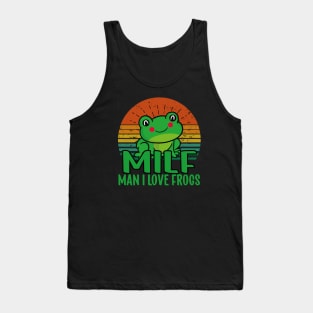 Man I love Frogs Tank Top